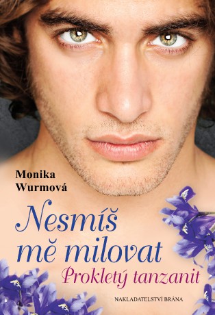 Nesmis me milovat -Proklety tanzanit - titulka